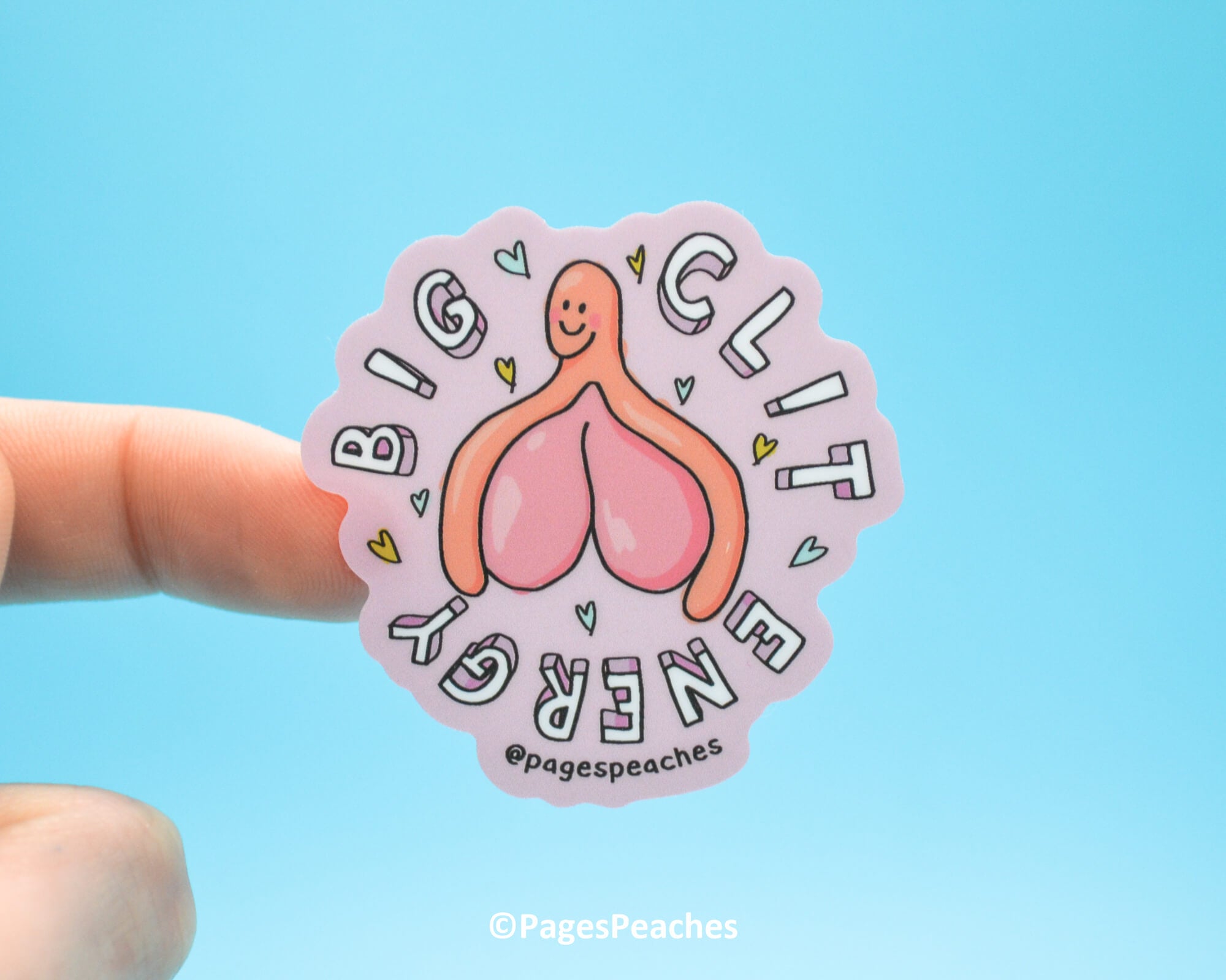 Big Clit Energy Sticker - Pages Peaches