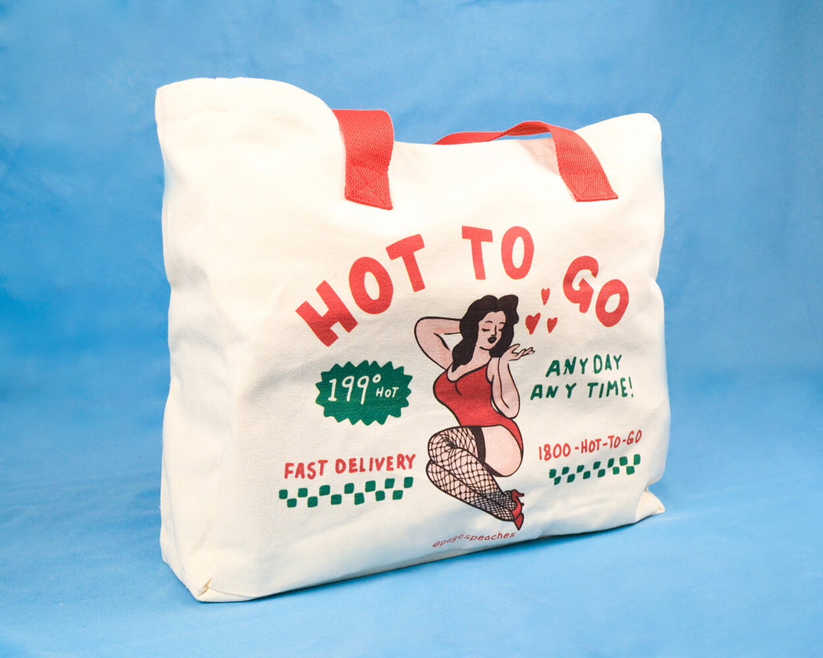 Hot To Go Tote Bag