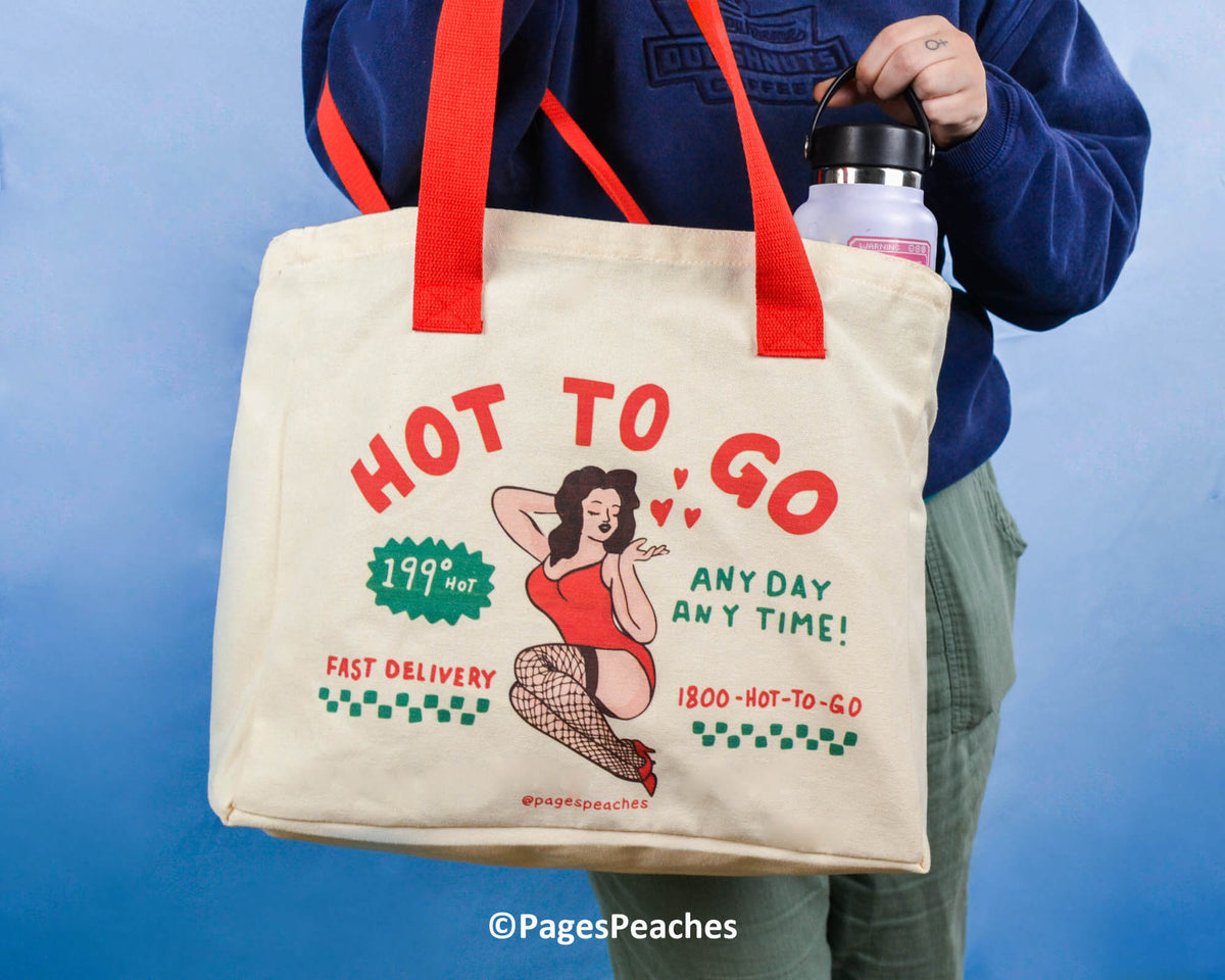 Hot To Go Tote Bag