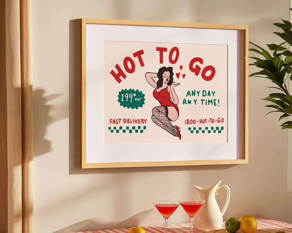 Hot To Go Art Print