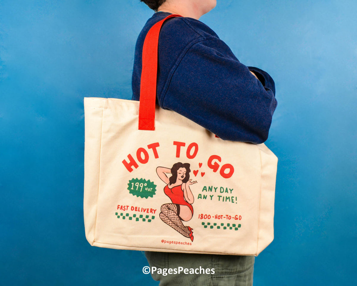 Hot To Go Tote Bag